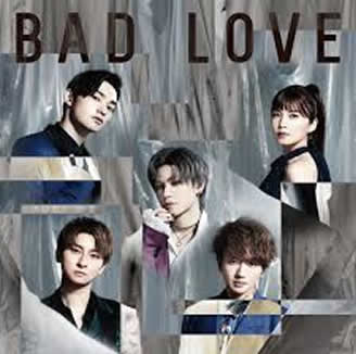AAA 「BAD LOVE」